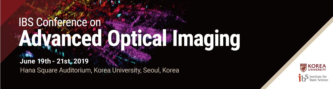 IBS Conference on Advanced Optical Imaging(June 19-21, 2019)